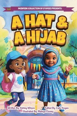 Ashley Wilson, Cate Hogan - Hat & A Hijab, Inbunden