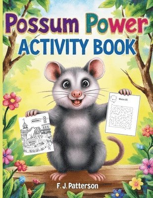 Possum Power Activity Book