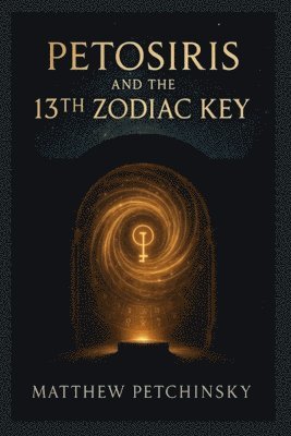 Petosiris and the 13th Zodiac Key