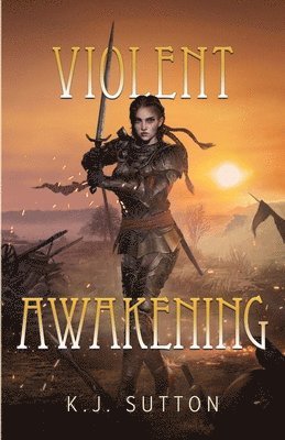 Violent Awakening