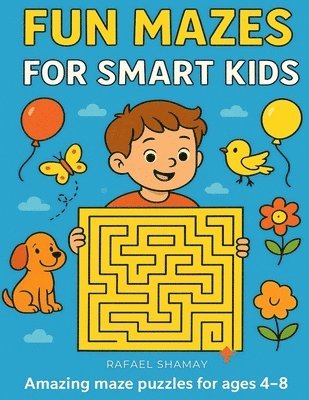 Fun Mazes for Smart Kids