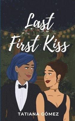 Last First Kiss