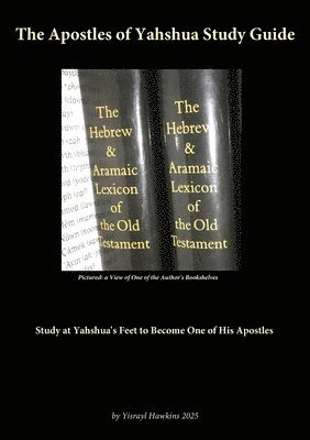Apostles of Yahshua Study Guide