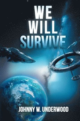Johnny Underwood - We Will Survive, Häftad