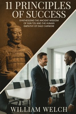 William Welch - 11 Principles of Success, Häftad