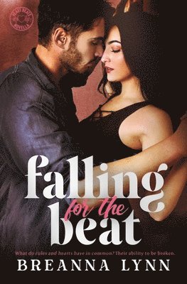 Falling for the Beat