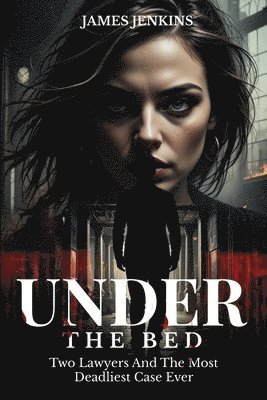 James Jenkins - Under The Bed, Häftad