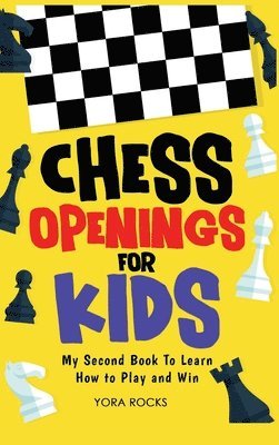Chess Openings for Kids