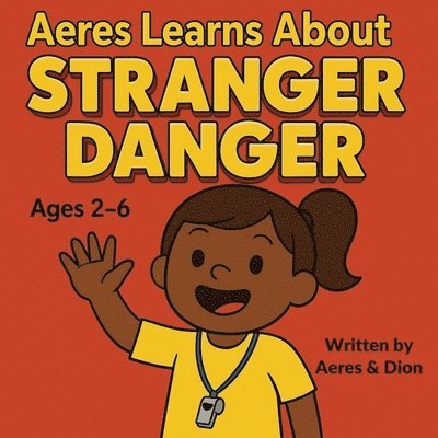 Aeres learns about Stranger Danger