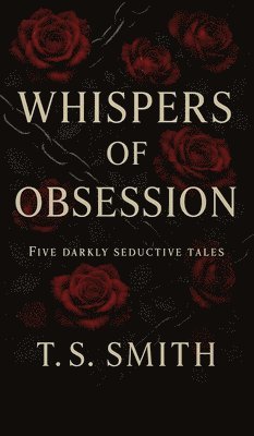 Whispers of Obsession