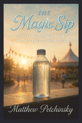 Matthew Petchinsky - Magic Sip, Häftad