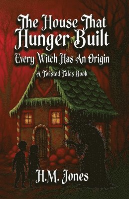 House That Hunger Built