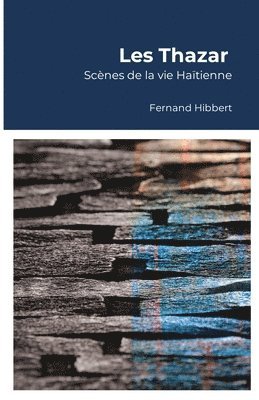 Fernand Hibbert - Les Thazar, Häftad
