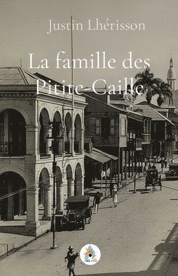 La famille des Pitite-Caille