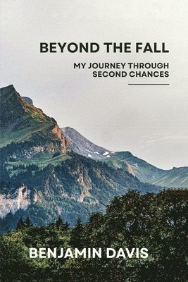 Beyond the Fall