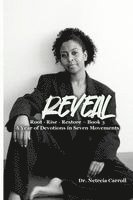 REVEAL Root - Rise - Restore - Devotion Book 3