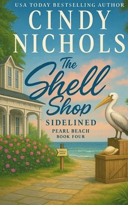 Shell Shop Sidelined