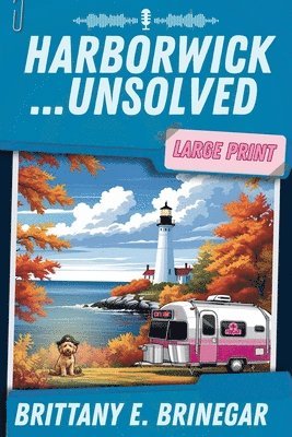 Harborwick...Unsolved