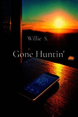 Gone Huntin'