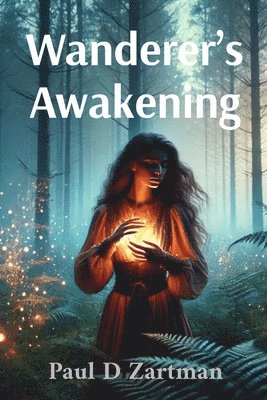 Wanderer's Awakening