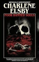 Charlene Elsby - Poor Damned Souls, Häftad
