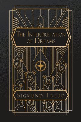 Prof Sigmund Freud - Interpretation of Dreams, Häftad