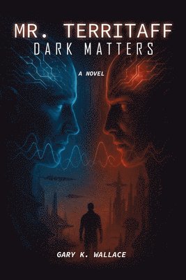Gary Wallace - Mr. Territaff, Häftad