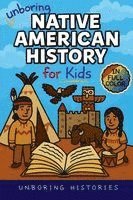 Unboring Native American History for Kids