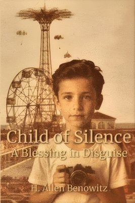 Child of Silence - A Blessing in Disguise