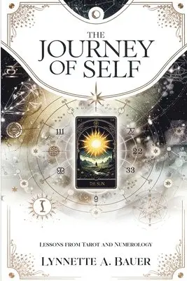 Lynnette A Bauer - Journey of Self, Häftad. Tillgänglighet: Lägg i varukorg