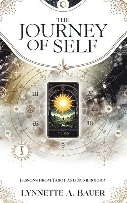 Lynnette A Bauer - Journey of Self, Inbunden. Tillgänglighet: Lägg i varukorg