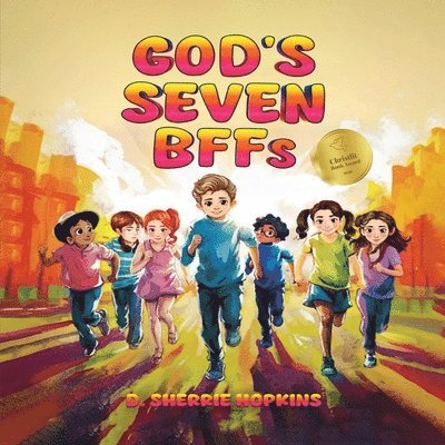 God's Seven BFFs