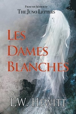 Les Dames Blanches