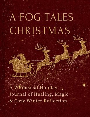 Holiday Wellness Journal with Magic and Mindfulness