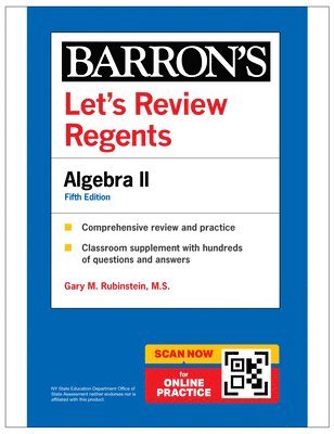 Barron's Educational Series, Gary M. Rubenstein, Gary M Rubenstein - Let's Review Regents: Algebra II, Fifth Edition (Barron's New York Regents), Häftad