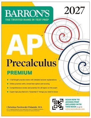 AP Precalculus Premium, 2027: Prep Book with 3 Practice Tests + Comprehensive Review + Online Practice (Barron's AP Prep)
