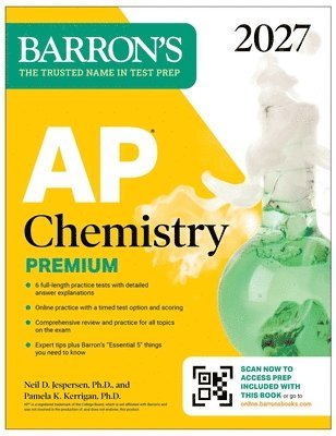 Barron's Educational Series, Neil D. Jespersen, Neil D Jespersen, Pamela Kerrigan - AP Chemistry Premium, 2027: Prep Book with 6 Practice Tests + Comprehensive Review + Online Practice, Häftad