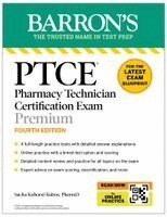 Sacha Koborsi-Tadros - PTCE: Pharmacy Technician Certification Exam Premium, Fourth Edition: Study Guide for the Latest Exam Blueprint, Includes 4 Practice Tests, Comprehensive Review, and Online Study Prep, Häftad. Tillgänglighet: Kommande