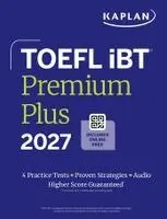 Kaplan Test Prep - TOEFL iBT Premium Plus 2027: with 4 Practice Tests + Proven Strategies + Audio, Häftad. Tillgänglighet: Kommande