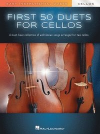 bokomslag First 50 Duets for Two Cellos: Easy Instrumental Duets