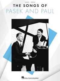 bokomslag The Songs of Pasek and Paul