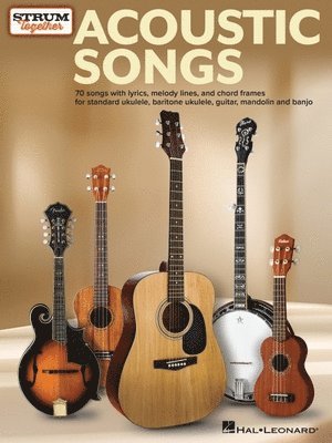 bokomslag Acoustic Songs - Strum Together: For Ukulele, Baritone Ukulele, Guitar, Banjo & Mandolin