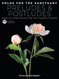 bokomslag Solos for the Sanctuary - Preludes and Postludes