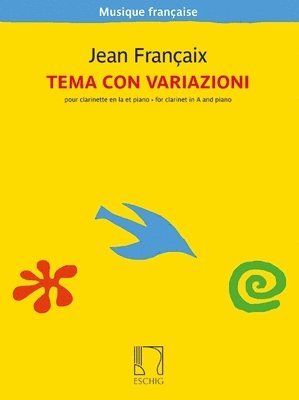 bokomslag Francaix: Tema Con Variazioni for Clarinet in A and Piano