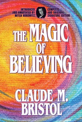 bokomslag The Magic of Believing
