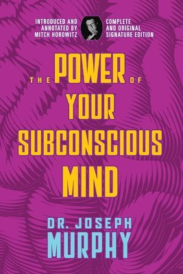 bokomslag The Power of Your Subconscious Mind
