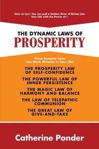 bokomslag The Dynamic Laws of Prosperity
