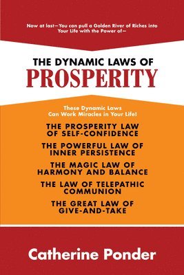 Catherine Ponder - Dynamic Laws of Prosperity, Häftad