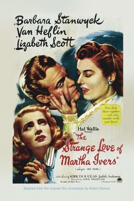 The Strange Love of Martha Ivers 1