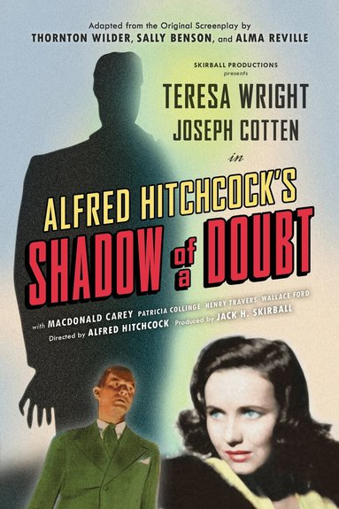 Thornton Wilder, Sally Benson, Alma Reville - Shadow of a Doubt (Adapted from the Original 1943 Screenplay), Häftad